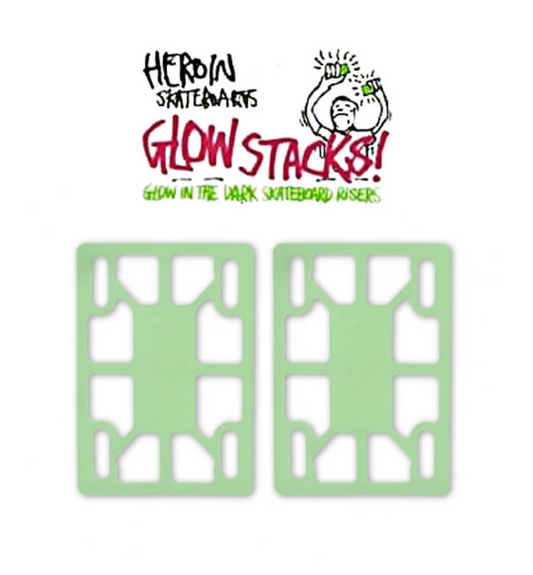 Heroin - Riser pads, Glow stacks