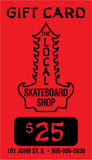 The Local Skateshop - Gift Cards